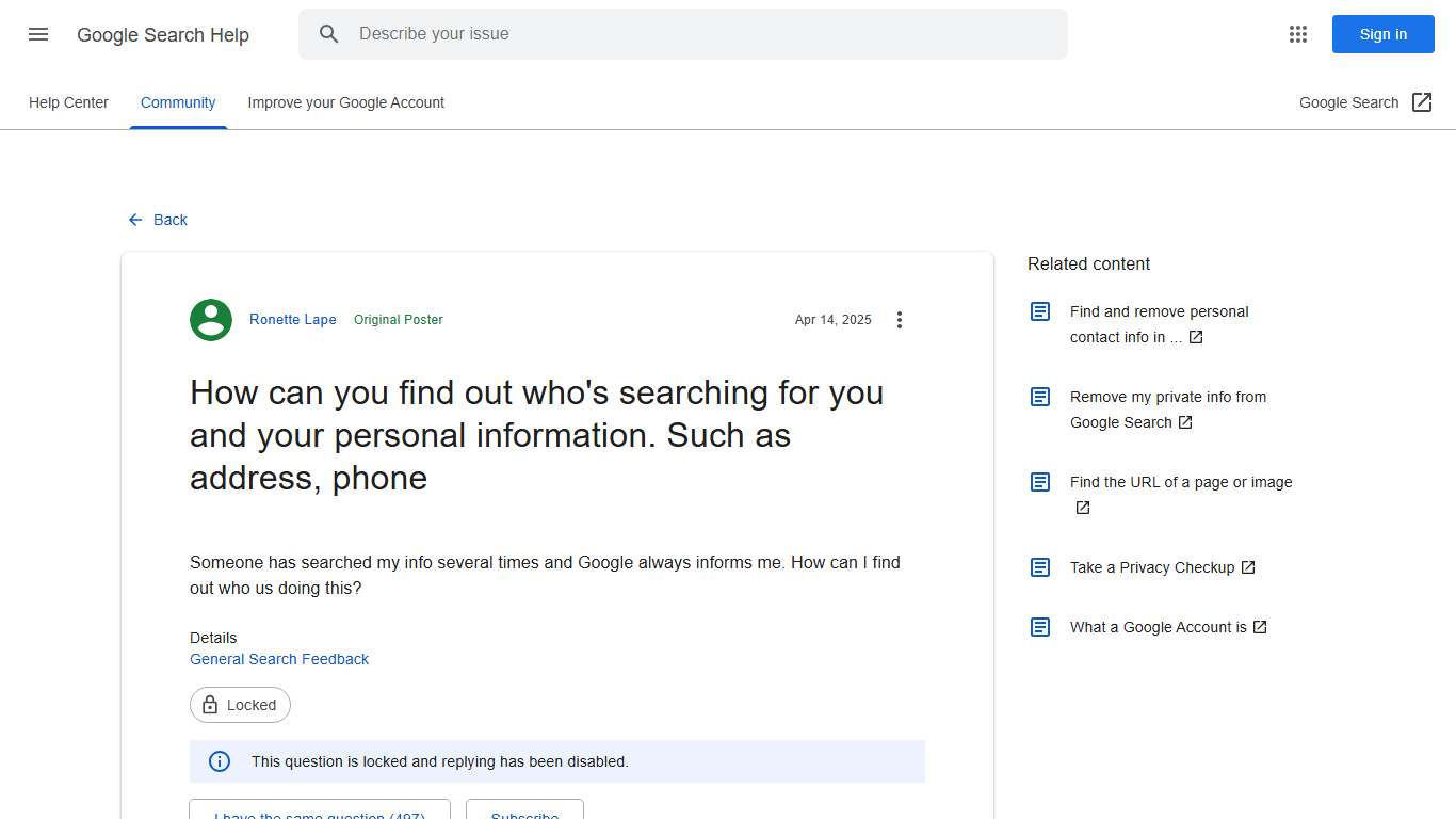 How can you find out who's searching for you and your personal information. Such as address, phone - Google Search Community